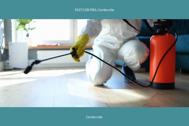 PEST CONTROL Centerville